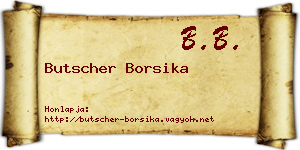 Butscher Borsika névjegykártya